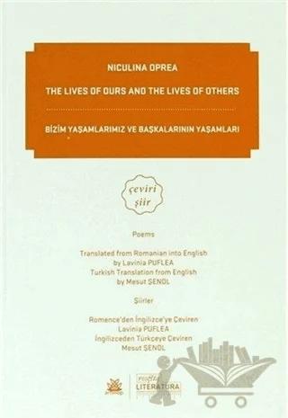 The Lives of Durs and the Lives of Others / Bizim Yaşamlarımız ve Başkalarının Yaşamları