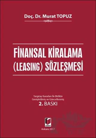 Finansal Kiralama (Leasing) Sözleşmesi