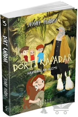 Dört Kafadar - Hayvanlar Alemi