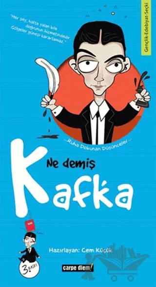 Ne Demiş Kafka