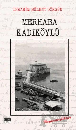 Merhaba Kadıköylü