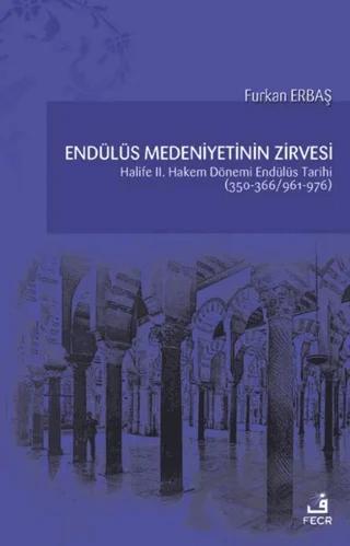 Endülüs Medeniyetinin Zirvesi