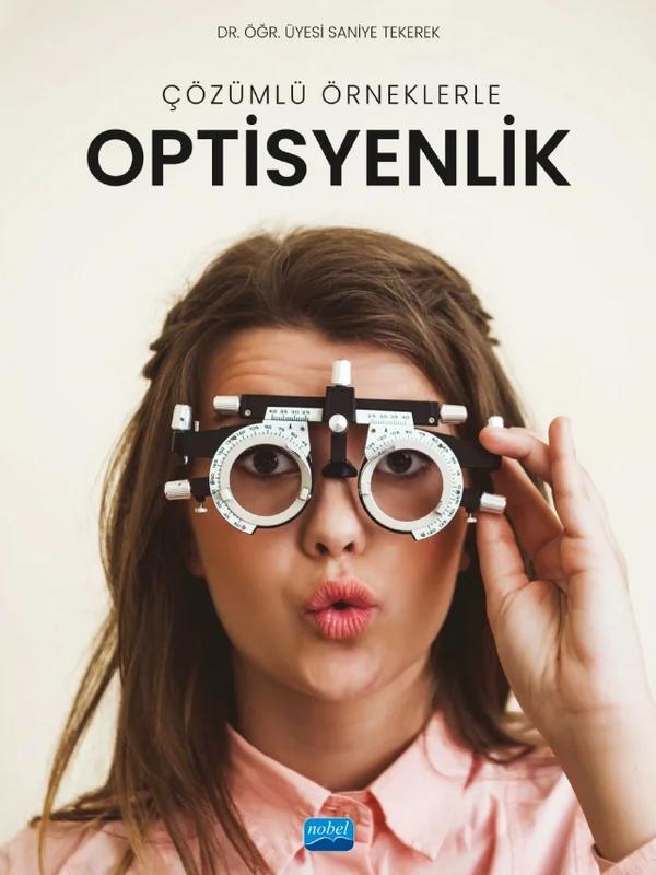 Çözümlü Örneklerle Optisyenlik