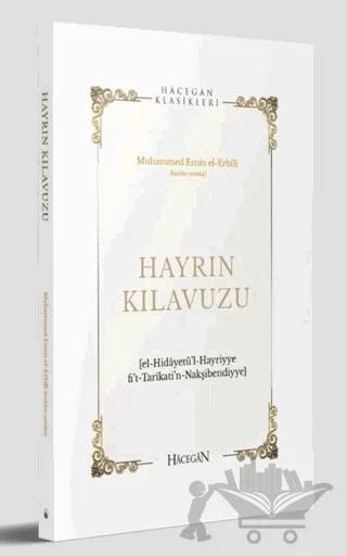 Hayrın Kılavuzu – Hidayetül’l-Hayriyye – Hacegan Yayıncılık kitap kapağı