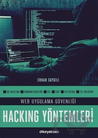 Web Uygulama Güvenliği ve Hacking Yöntemleri – Erhan Saygılı – Dikeyeksen Yayın Dağıtım kitap kapağı