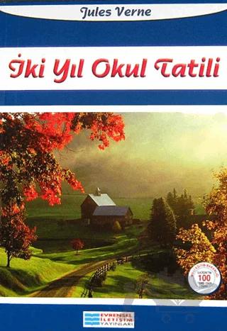 İki Yıl Okul Tatili