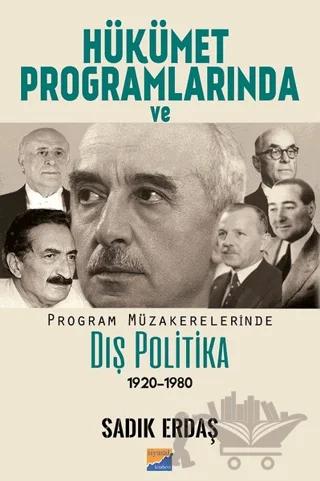 Hükümet Programlarında ve Program Müzakerelerinde Dış Politika (1920-1980)