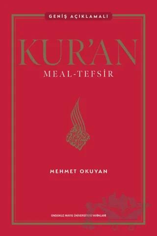 Kur'an Meal - Tefsir: Geniş Açıklamalı