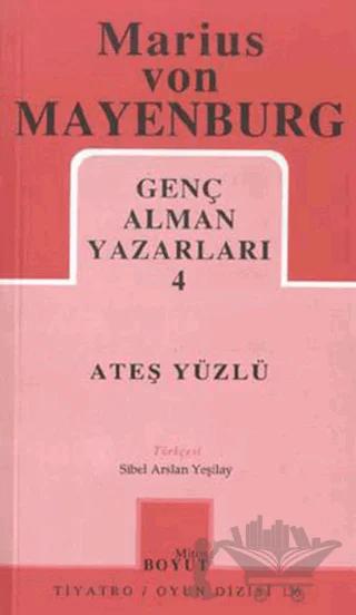 Ateş Yüzlü Genç Alman Yazarları 4