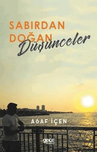 Sabırdan Doğan Düşünceler