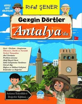 Gezgin Dörtler Antalya’da