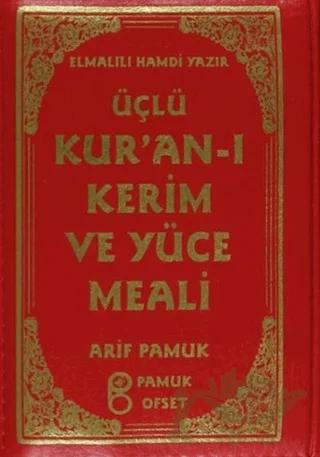 Üçlü Kur’an-ı Kerim ve Yüce Meali Kılıflı (Üçlü-010)