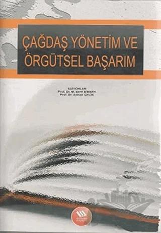 Çağdaş Yönetim ve Örgütsel Başarım