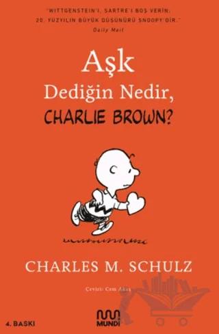 Aşk Dediğin Nedir, Charlie Brown?