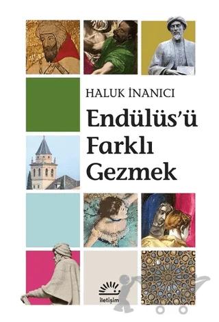 Endülüs'ü Farklı Gezmek