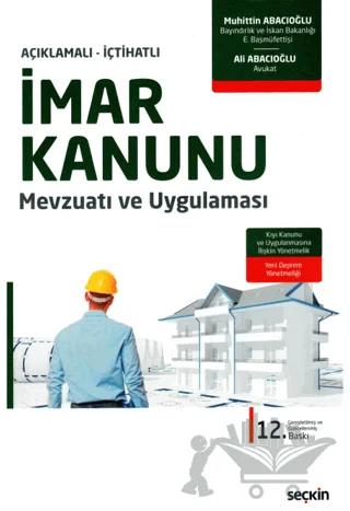İmar Kanunu Mevzuatı ve Uygulaması