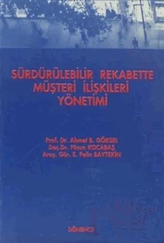 Sürdürülebilir Rekabette Müşteri İlişkileri Yönetimi