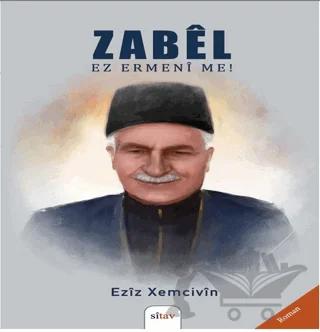 Zabel - Ez Ermeni Me!