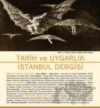 Tarih ve Uygarlık İstanbul Dergisi - Sayı:7 Eylül 2015