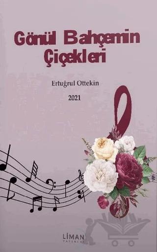 Gönül Bahçemin Çiçekleri