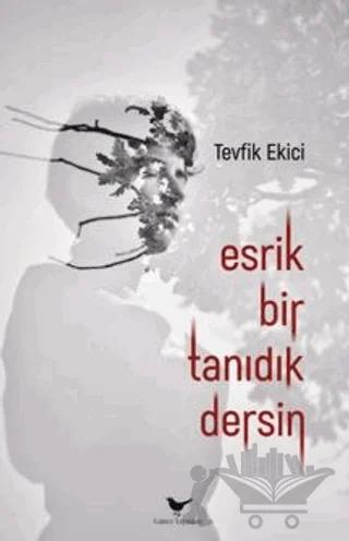 Esrik Bir Tanıdık Dersin