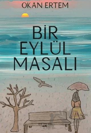 Bir Eylül Masalı