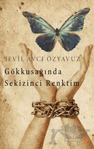 Gökkuşağında Sekizinci Renktim