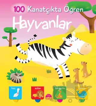 Hayvanlar - 100 Kanatçıkta Öğren Serisi