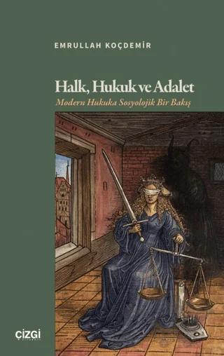 Halk, Hukuk ve Adalet