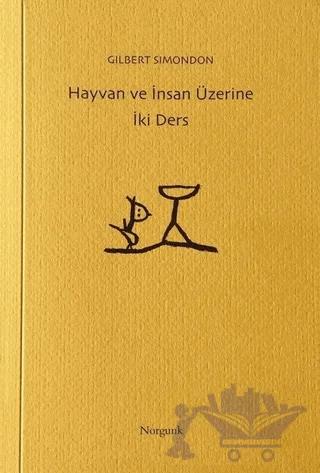 Hayvan ve İnsan Üzerine İki Ders