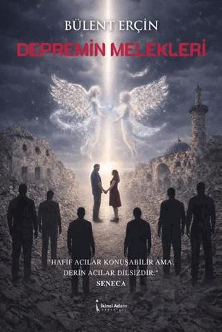 Depremin Melekleri