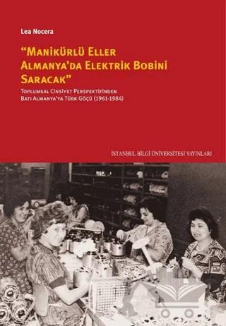 ''Manikürlü Eller Almanya'da Elektirik Bobini Saracak''