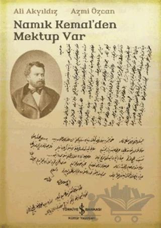 Namık Kemal'den Mektup Var