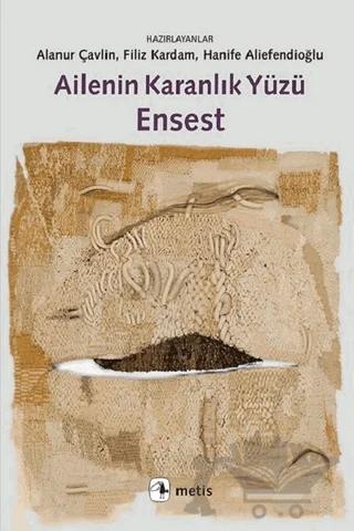 Ailenin Karanlık Yüzü Ensest