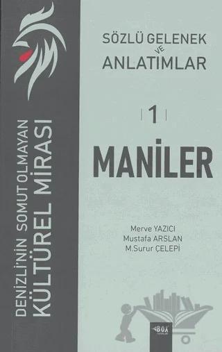 Sözlü Gelenek ve Anlatımlar 1 - Maniler