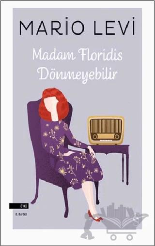 Madam Floridis Dönmeyebilir