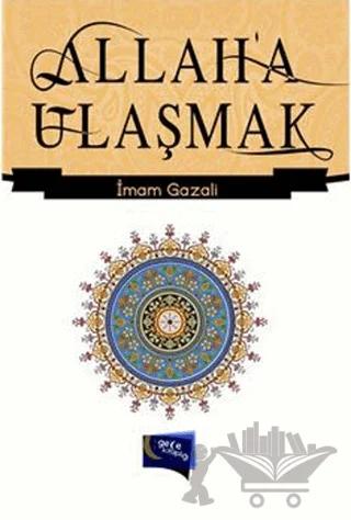 Allah'a Ulaşmak
