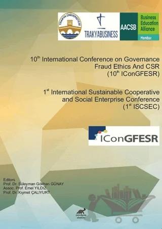 10th International Conference on Governance Fraud Ethics And CSR (10thIConGFESR) & 1st International Sustainable Cooperative and Social Enterprise Conference (1st ISCSEC)