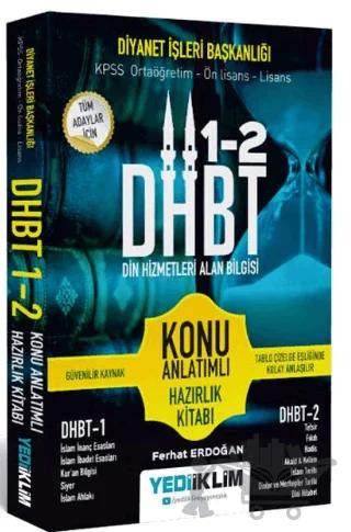 DHBT Tüm Adaylar İçin Din Hizmetleri Alan Bilgisi Konu Anlatımlı Hazırlık Kitabı