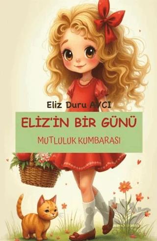 Eliz'in Bir Günü
