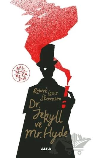 Dr. Jekyll ve Mr. Hyde – Robert Louis Stevenson – Alfa Yayınları kitap kapağı