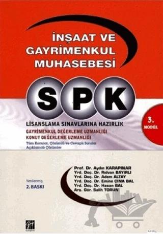 SPK 3. Modül - İnşaat ve Gayrimenkul Muhasebesi