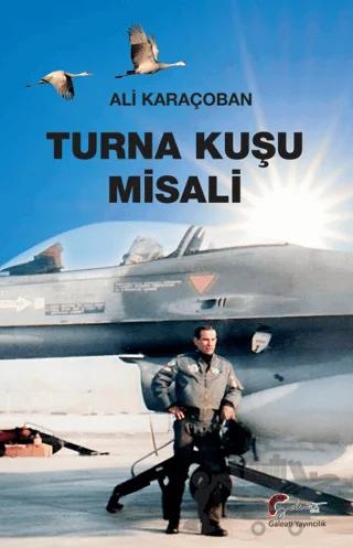 Turna Kuşu Misali