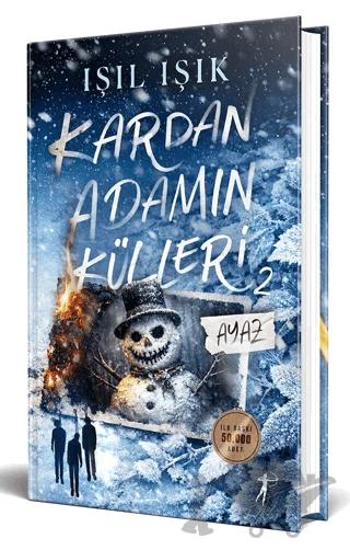 Ayaz - Kardan Adamın Külleri 2
