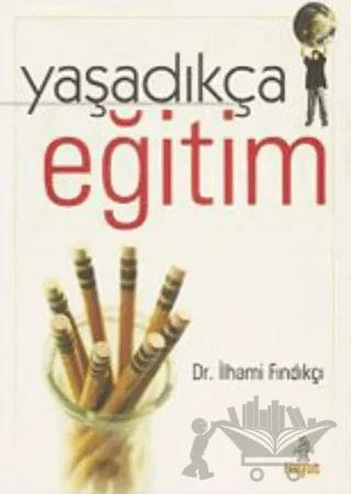 Yaşadıkça Eğitim