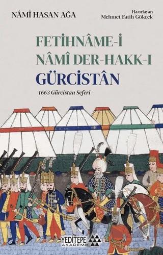 Fetihname-i Nami Der-Hakk-ı Gürcistan