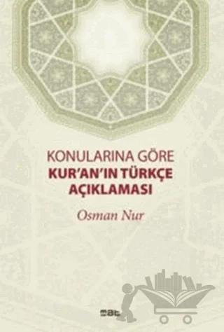 Konularına Göre Kur'an'ın Türkçe Açıklaması