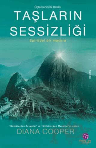 Taşların Sessizliği (Üçlemenin İlk Kitabi)