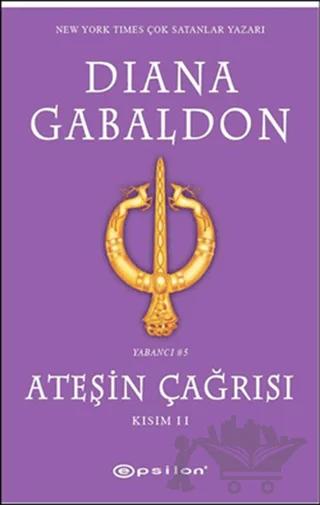Ateşin Çağrısı - Kısım: 2
