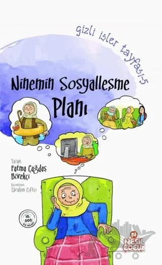 Gizli İşler Tayfası 5 - Ninemin Sosyalleşme Planı